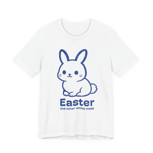 Easter, the Other White Meat — Unisex T-Shirt